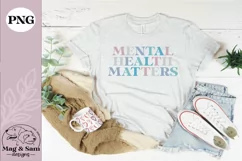 Mental health matters sublimation png | motivational png Product Image 1