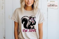 Ew Love |Cute Skunk ||Valentines Sublimation Design | Png Product Image 2