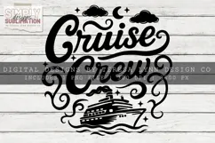 Cruise Crew T-shirt Design | Sublimation | DTF |PNG Product Image 4