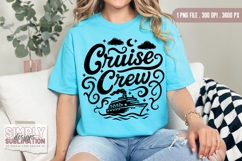 Cruise Crew T-shirt Design | Sublimation | DTF |PNG Product Image 3
