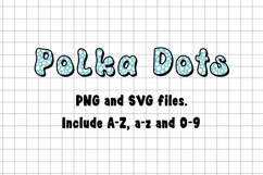 Polka Dots Vibe OTF PNG SVG Product Image 5