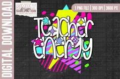 Teacher Energy Back to School Colorful Design| Png Product Image 1