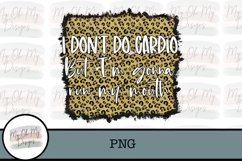 I don&#039;t do cardio but im gonna run my mouth Product Image 1