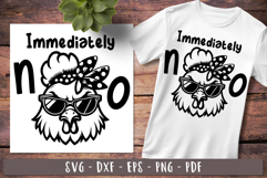 Immediately No Funny chicken Sarcastic sayings