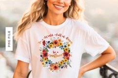 In A World Full Of Roses Be A Sunflower T shirt Design