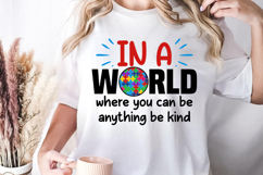 In a world where you can be SVG, Autism Quotes S Product Image 1