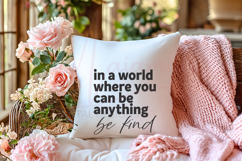 In a World Where You Can Be Everything Be Kind SVG Product Image 2
