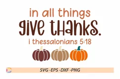 In All Things Give Thanks. I Thessalonians 518 SVG Product Image 1