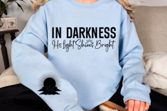 In Darkness His Light Shines Bright Sleeve SVG Product Image 2