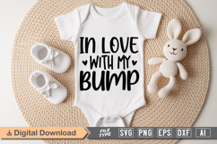 In Love With My Bump SVG | Baby SVG | Newborn SVG Product Image 1