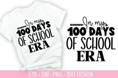 In my 100 days of school era - Teacher SVG Design Product Image 1
