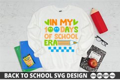 In my 100 days of school era SVG - Back To School Design Product Image 1
