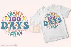 In My 100 Days of School Era SVG T-shirt Design Product Image 2