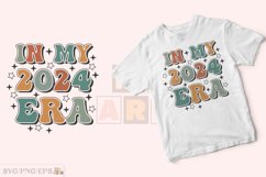 In My 2024 Era Retro Groovy SVG T-shirt Design Product Image 2