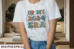 In My 2024 Era Retro Groovy SVG T-shirt Design Product Image 3