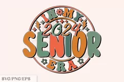 In My 2024 Senior Era SVG, Class of 2024 Design Product Image 1