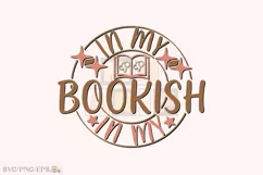 In My Bookish Era SVG PNG T-shirt Design Product Image 1