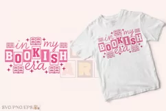 In My Bookish Era PNG Book SVG Reading T-shirt Design Product Image 2