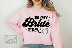In My Bride Era SVG - Future Mrs - Fiancee - Engagement SVG Product Image 1
