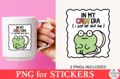 In My Calm Era Let Sh t Be PNG Product Image 3