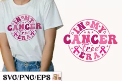 In My Cancer Free Era, Breast Cancer SVG Design Product Image 3