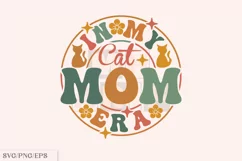 Trendy Mama PNG, In My Cat Mom Era SVG Design Product Image 1