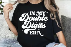 In My Double Digits Era SVG - 10th Birthday Girl Shirt Ten Product Image 4