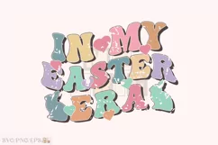 Retro in My Easter Era SVG PNG T-shirt Design, Easter Day Product Image 1
