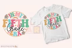 In My Fifth Grade Era School Teacher SVG PNG T-shirt Design Product Image 2