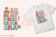 In My First Grade Era School Teacher SVG PNG T-shirt Design Product Image 2