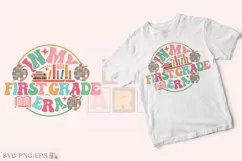In My First Grade Era School Teacher SVG PNG T-shirt Design Product Image 2