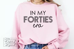 In My Forties Era SVG - Hello Forty SVG - 40th Birthday Girl Product Image 3