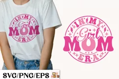 in My Girl Mom Era SVG, Girl Mom Design Product Image 2