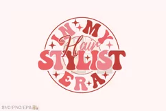 In My Hairstylist Era SVG T-shirt Design Product Image 1