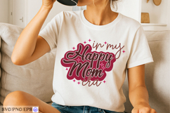 In My Happy Mom Era Mother's Day SVG PNG T-shirt Design Product Image 2