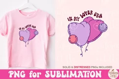 In My Lover Era Png, Heart Valentine Sublimation Product Image 2