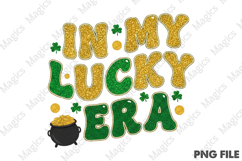 In My Lucky Era St Patrick Png Product Image 1
