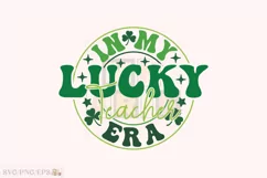 In My Lucky Teacher Era SVG, St Patrick's Day T-shirt Product Image 1