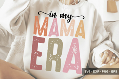 In My Mama Era - Mother's Day SVG Design Product Image 1