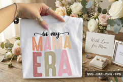 In My Mama Era - Mother's Day SVG Design Product Image 2