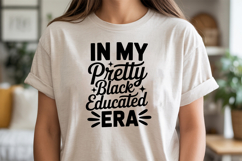 In My Pretty Black Educated Era SVG, Black Friday SVG Product Image 3