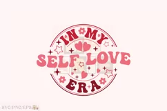 In My Self Love Era Retro Valentine SVG T-shirt Design Product Image 1