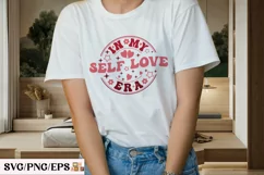 In My Self Love Era Retro Valentine SVG T-shirt Design Product Image 3