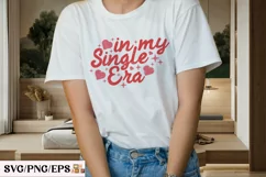 Retro Funny Valentine in My Single Era T-shirt Design Product Image 3