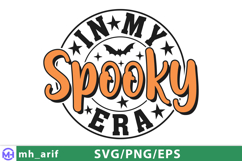 In My Spooky Era SVG Halloween Spooky PNG T-shirt Design Product Image 1
