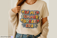 In My Summer Break Era SVG PNG Design Product Image 3
