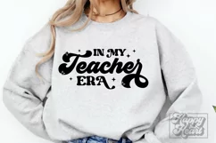 In My Teacher Era SVG - Best Teacher Quote - Teacher Life Product Image 2