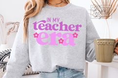 In My Teacher Era SVG PNG - Floral Teacher Shirt Design Product Image 6