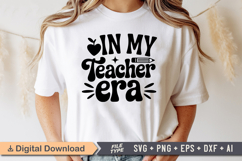 In My Teacher Era SVG | Teacher SVG | Teacher PNG Product Image 1