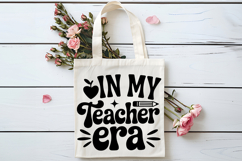 In My Teacher Era SVG | Teacher SVG | Teacher PNG Product Image 4